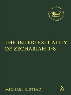cover image of The Intertextuality of Zechariah 1-8